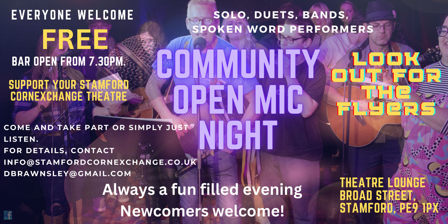 Open Mic Evening Stamford Corn Exchange Theatre